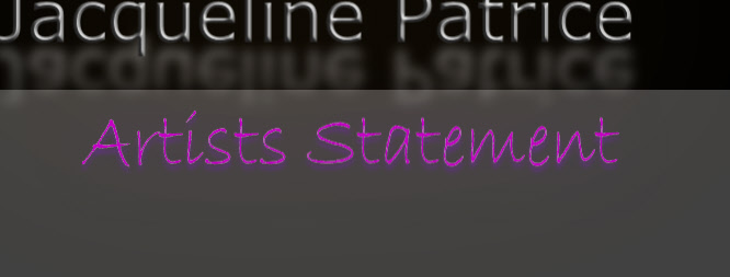 Artists Statement